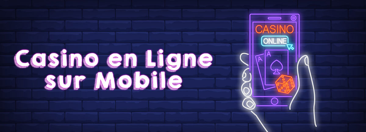 Casino en Ligne Mobile