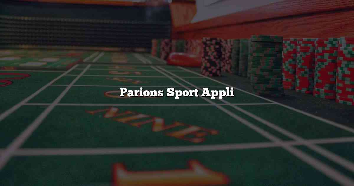 Parions Sport Appli