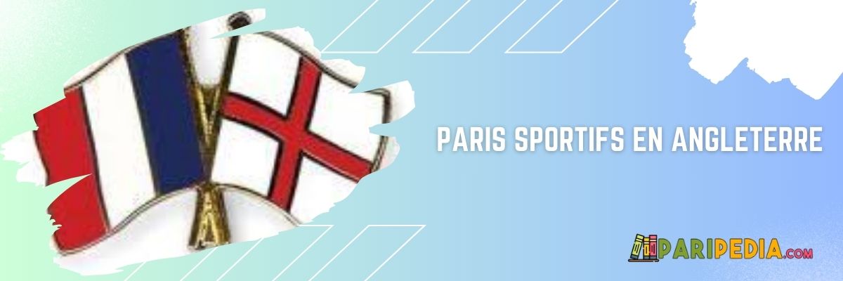 Paris sportifs en Angleterre