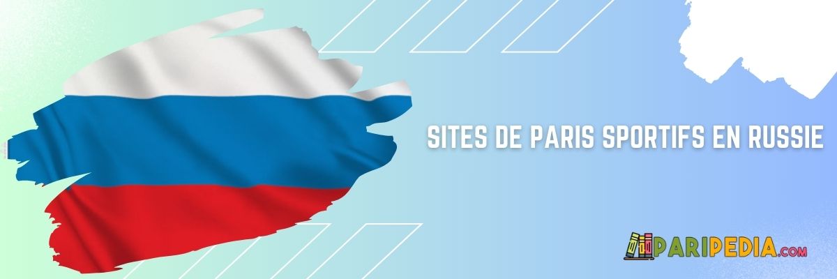 Sites de paris sportifs en Russie