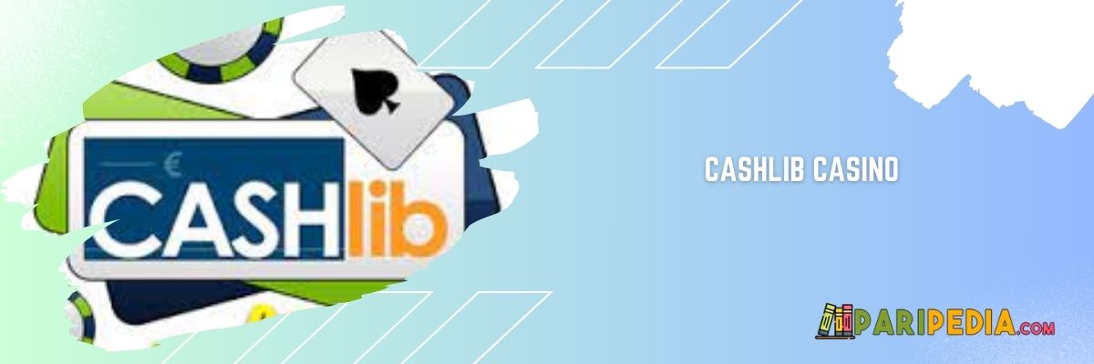 Cashlib Casino