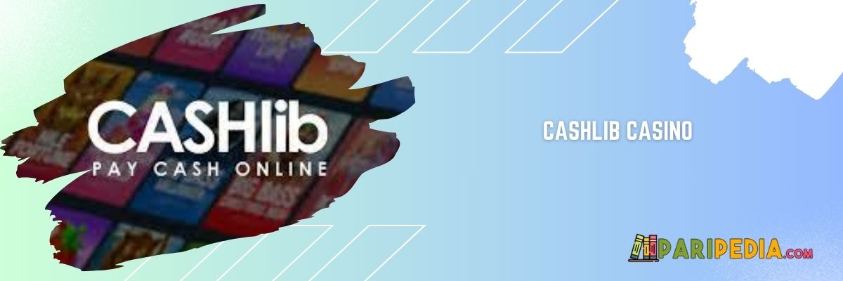 Cashlib casino