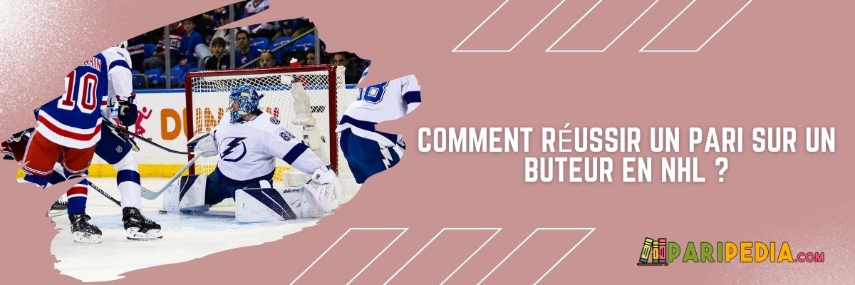 Comment réussir un pari sur un buteur en NHL ?